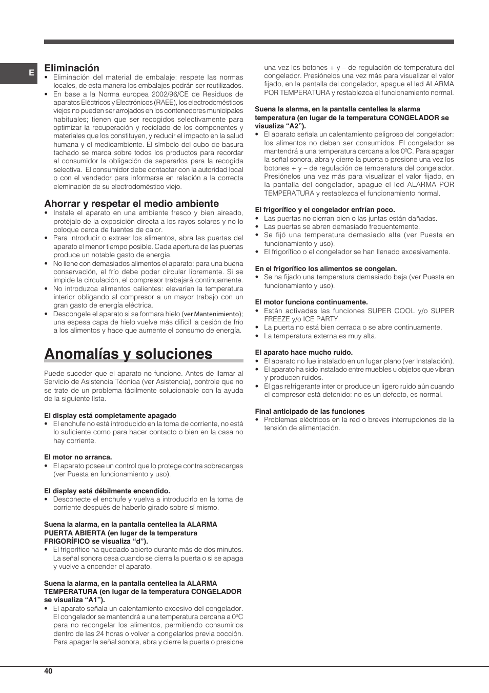 Anomalías y soluciones, Eliminación, Ahorrar y respetar el medio ambiente | Hotpoint Ariston Combinato EBD 18323 F User Manual | Page 40 / 52