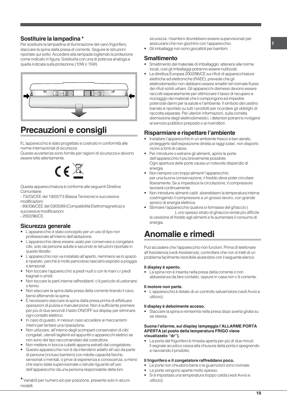 Precauzioni e consigli, Anomalie e rimedi, Sostituire la lampadina | Sicurezza generale, Smaltimento, Risparmiare e rispettare l’ambiente | Hotpoint Ariston SDSY 17xx V x User Manual | Page 19 / 60