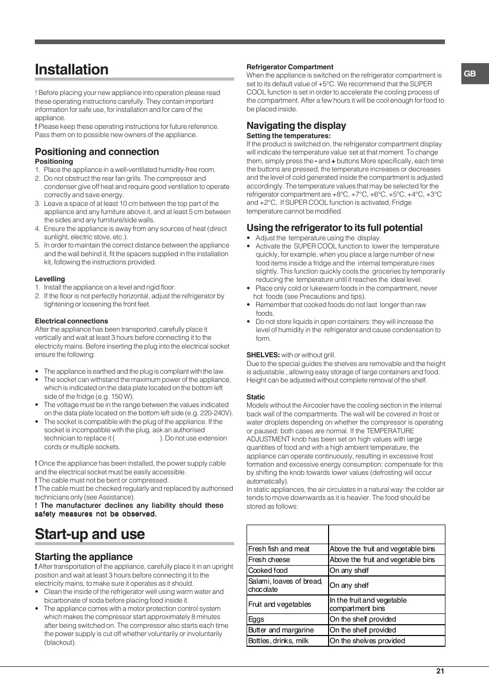 Installation, Start-up and use, Positioning and connection | Starting the appliance, Navigating the display, Using the refrigerator to its full potential | Hotpoint Ariston SDSY 17xx V x User Manual | Page 21 / 60