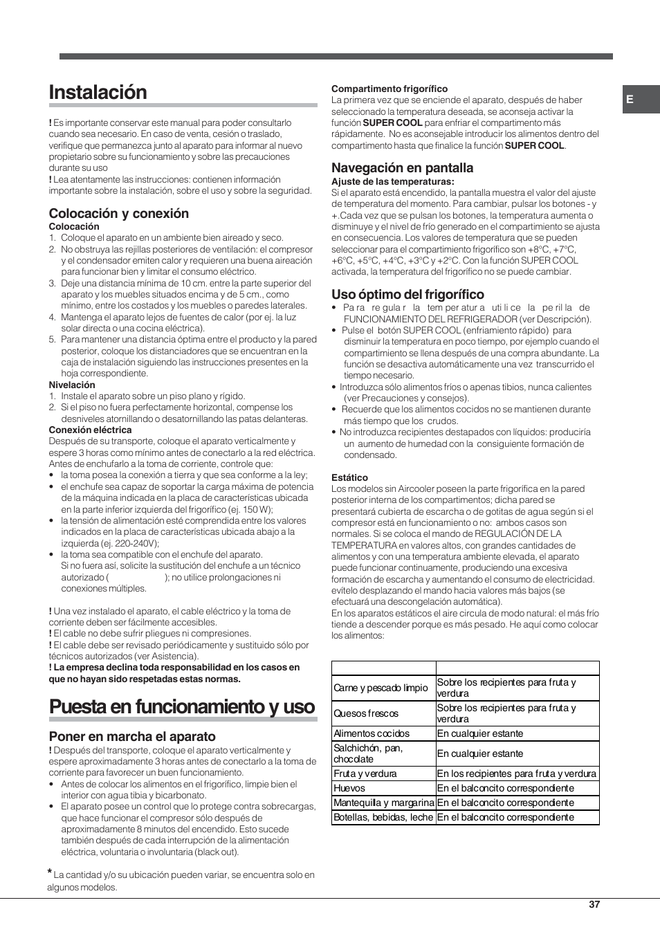 Instalación, Puesta en funcionamiento y uso, Colocación y conexión | Poner en marcha el aparato, Navegación en pantalla, Uso óptimo del frigorífico | Hotpoint Ariston SDSY 17xx V x User Manual | Page 37 / 60