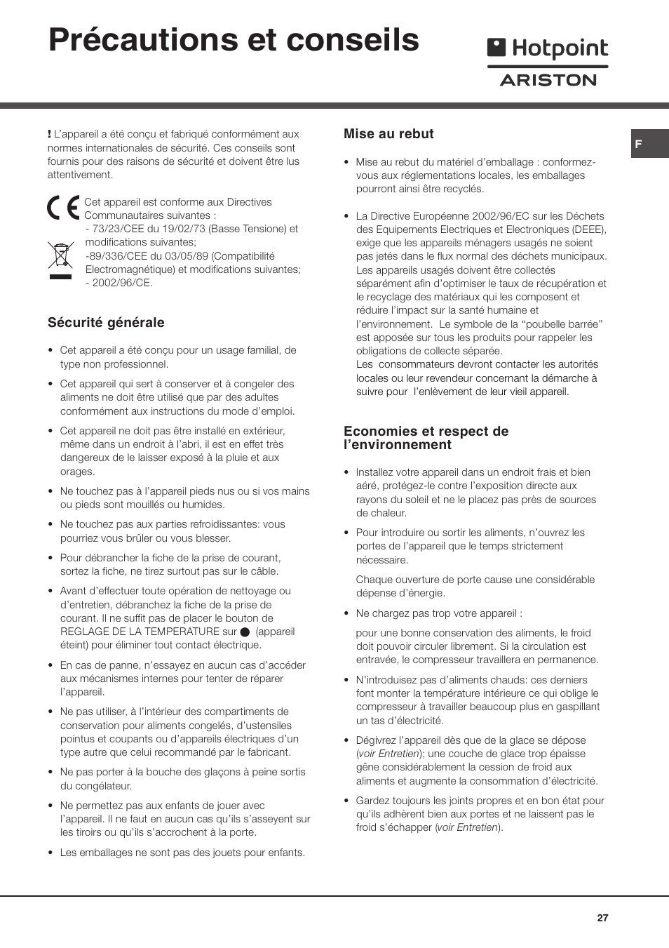 Précautions et conseils, Sécurité générale, Mise au rebut | Economies et respect de lenvironnement | Hotpoint Ariston Doppia Porta BDZ M 330 IX-HA User Manual | Page 27 / 72