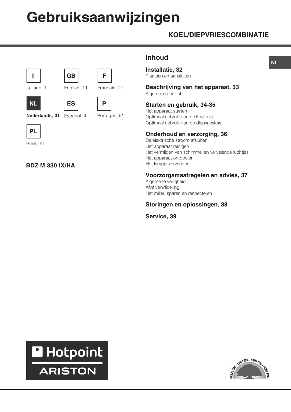 Gebruiksaanwijzingen, Koel/diepvriescombinatie inhoud | Hotpoint Ariston Doppia Porta BDZ M 330 IX-HA User Manual | Page 31 / 72