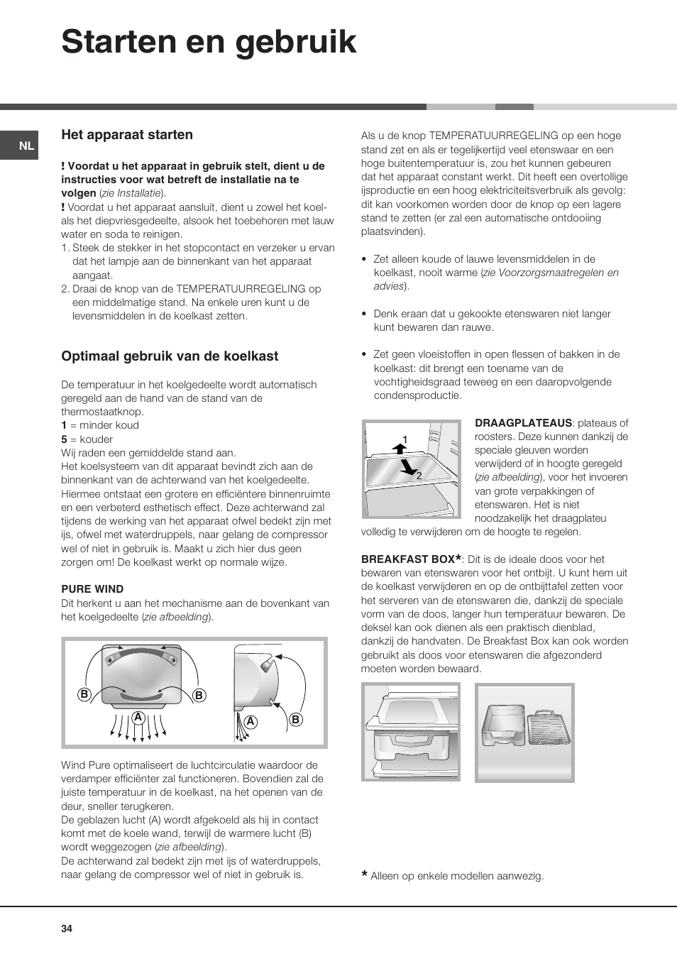 Starten en gebruik | Hotpoint Ariston Doppia Porta BDZ M 330 IX-HA User Manual | Page 34 / 72