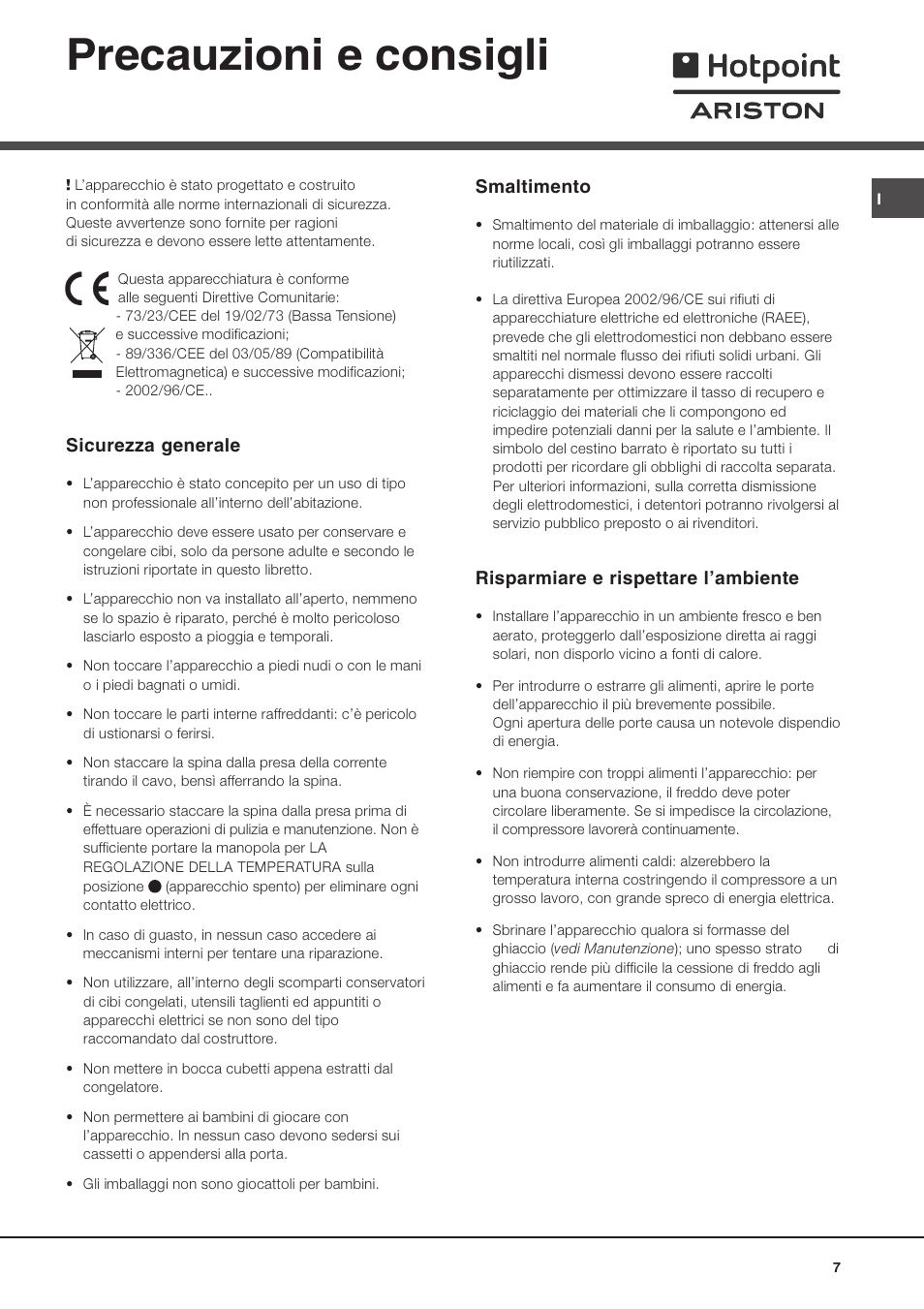 Precauzioni e consigli, Sicurezza generale, Smaltimento | Risparmiare e rispettare lambiente | Hotpoint Ariston Doppia Porta BDZ M 330 IX-HA User Manual | Page 7 / 72