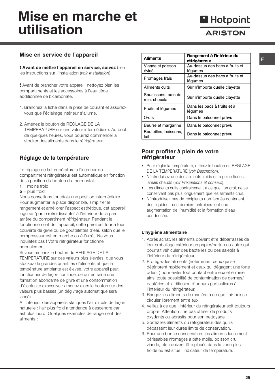 Mise en marche et utilisation, Mise en service de lappareil, Réglage de la température | Pour profiter à plein de votre réfrigérateur | Hotpoint Ariston Doppia Porta BD 2931 EU-HA User Manual | Page 25 / 52