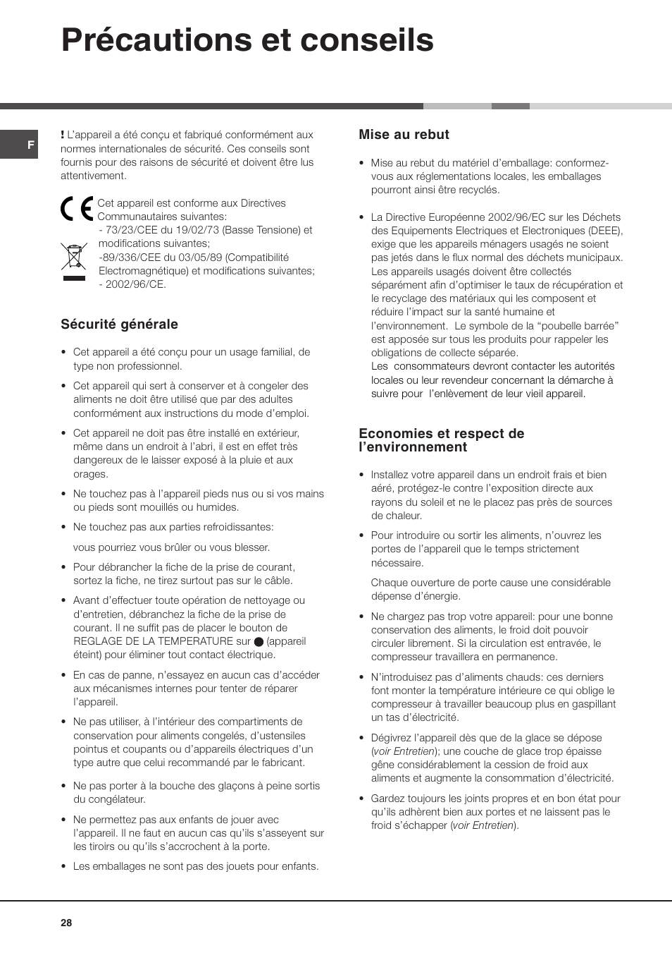 Précautions et conseils, Sécurité générale, Mise au rebut | Economies et respect de lenvironnement | Hotpoint Ariston Doppia Porta BD 2931 EU-HA User Manual | Page 28 / 52