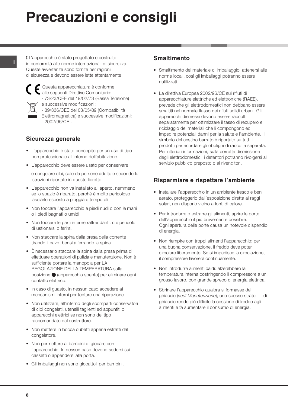 Precauzioni e consigli, Sicurezza generale, Smaltimento | Risparmiare e rispettare lambiente | Hotpoint Ariston Doppia Porta BD 2931 EU-HA User Manual | Page 8 / 52