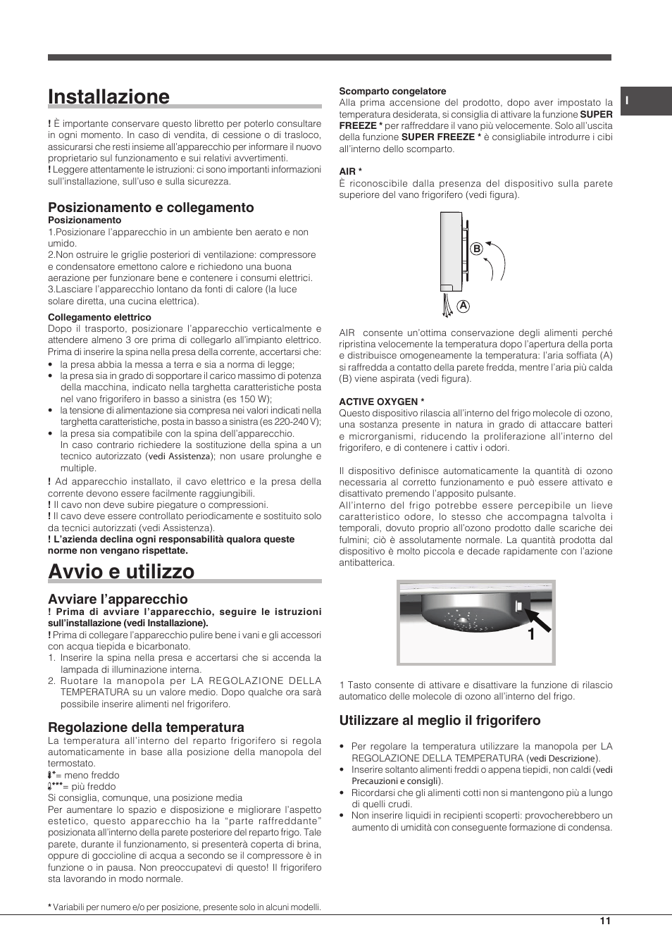 Installazione, Avvio e utilizzo, Posizionamento e collegamento | Avviare l’apparecchio, Regolazione della temperatura, Utilizzare al meglio il frigorifero | Hotpoint Ariston BCB 3xx AA xx User Manual | Page 11 / 48