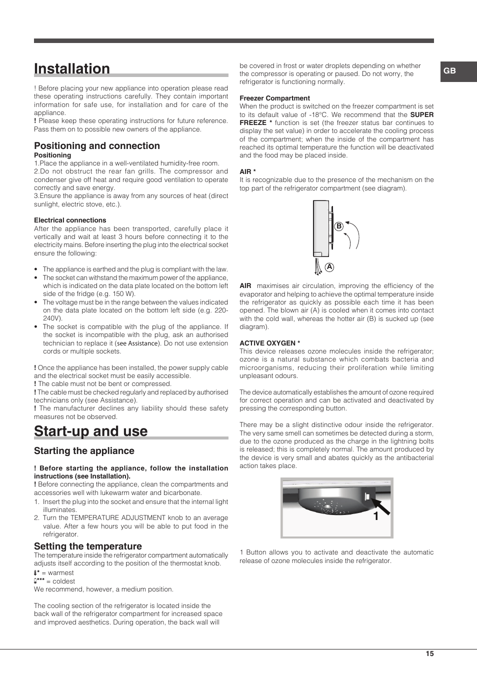 Installation, Start-up and use, Positioning and connection | Starting the appliance, Setting the temperature | Hotpoint Ariston BCB 3xx AA xx User Manual | Page 15 / 48