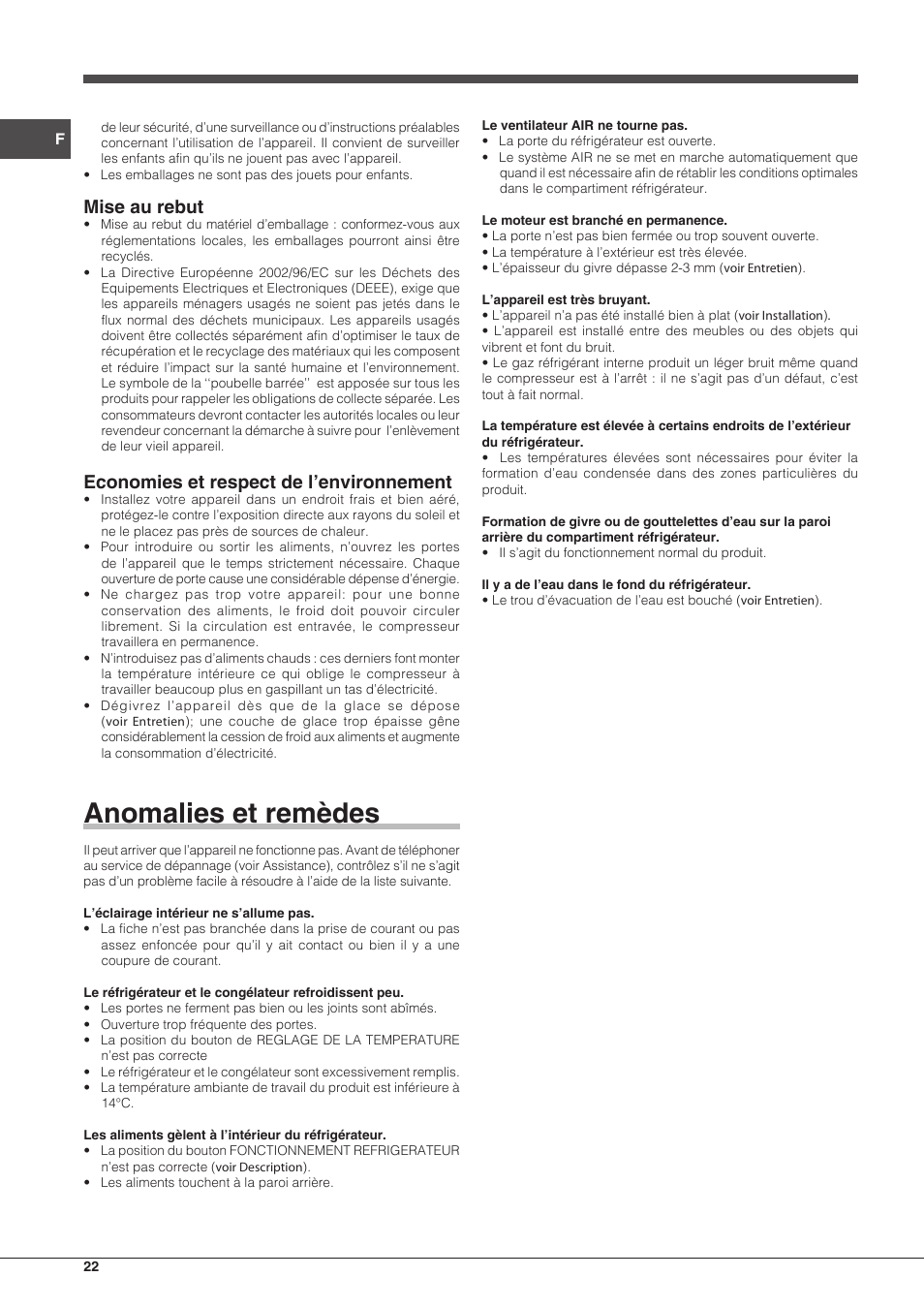 Anomalies et remèdes, Mise au rebut, Economies et respect de l’environnement | Hotpoint Ariston BCB 3xx AA xx User Manual | Page 22 / 48