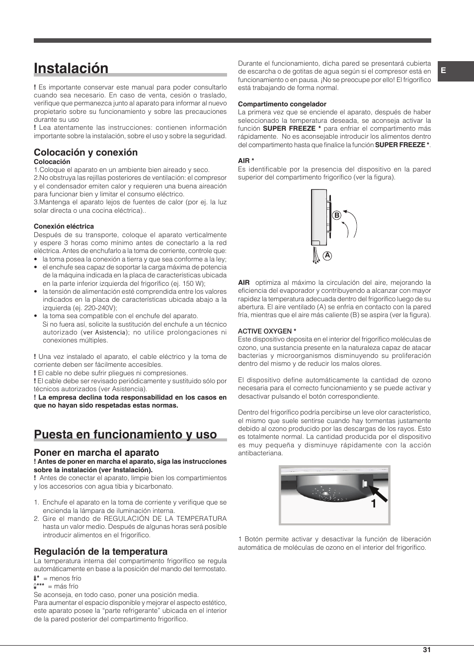 Instalación, Puesta en funcionamiento y uso, Colocación y conexión | Poner en marcha el aparato, Regulación de la temperatura | Hotpoint Ariston BCB 3xx AA xx User Manual | Page 31 / 48