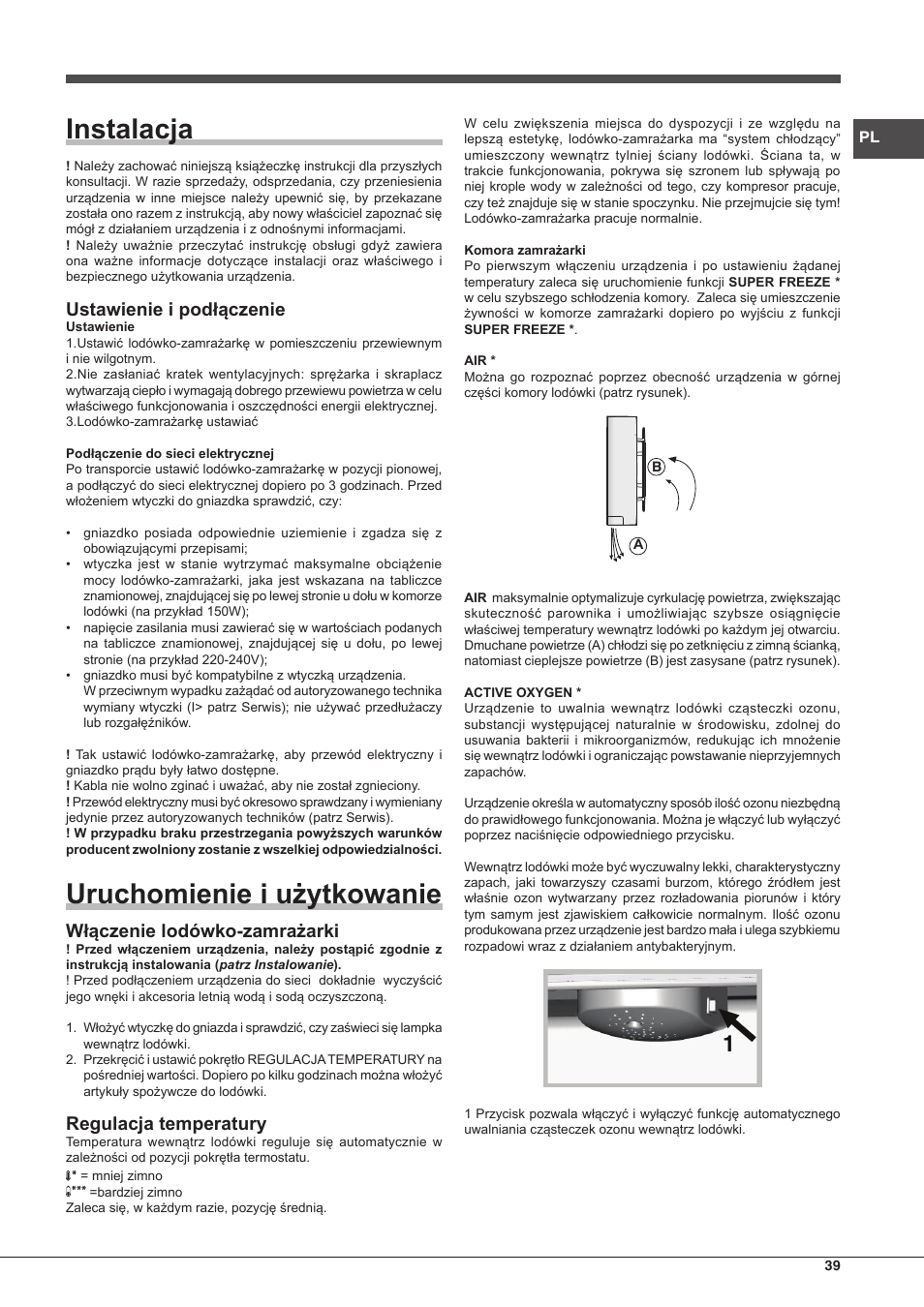 Instalacja, Uruchomienie i użytkowanie, Ustawienie i podłączenie | Włączenie lodówko-zamrażarki, Regulacja temperatury | Hotpoint Ariston BCB 3xx AA xx User Manual | Page 39 / 48