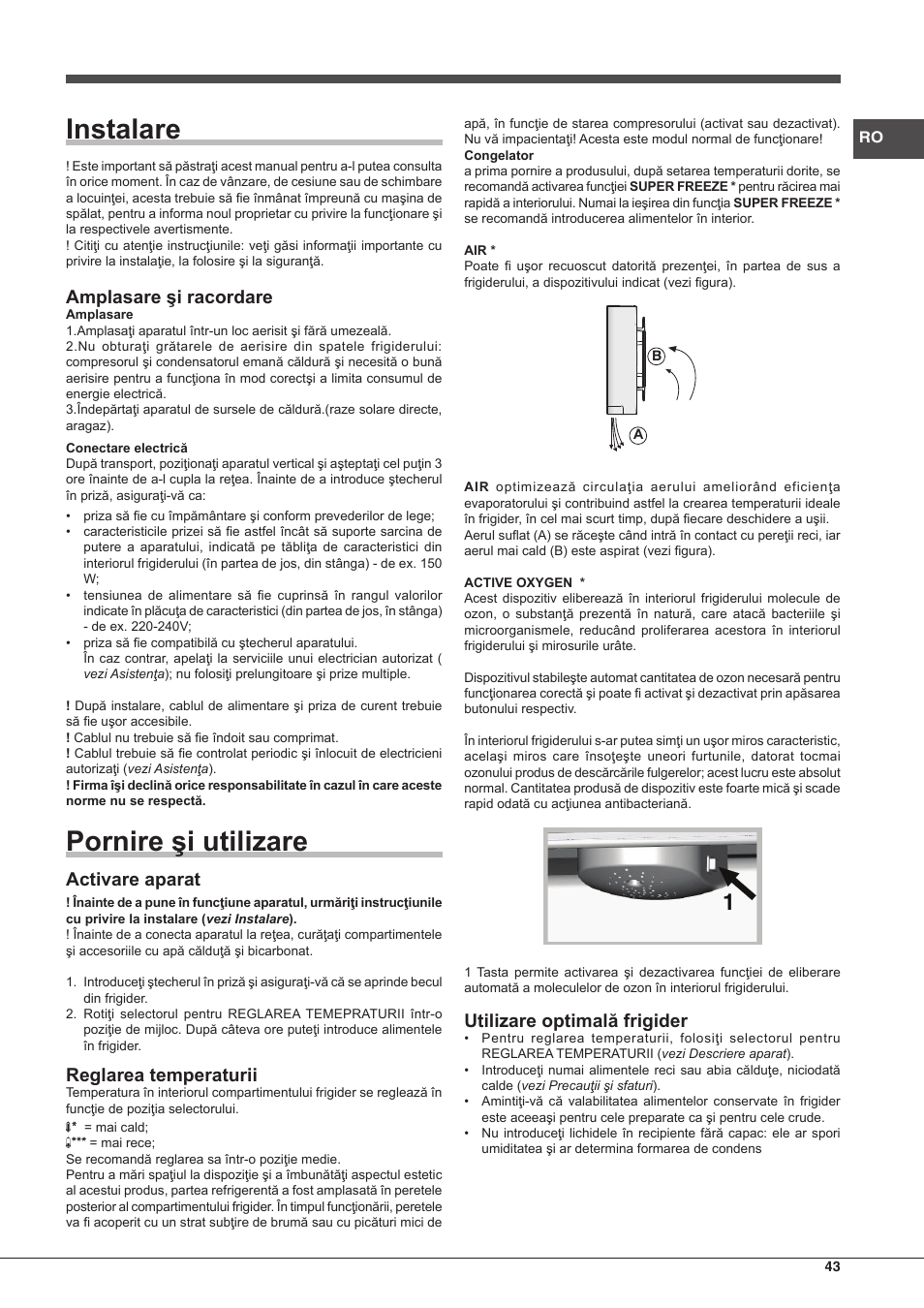 Instalare, Pornire şi utilizare, Amplasare şi racordare | Activare aparat, Reglarea temperaturii, Utilizare optimală frigider | Hotpoint Ariston BCB 3xx AA xx User Manual | Page 43 / 48