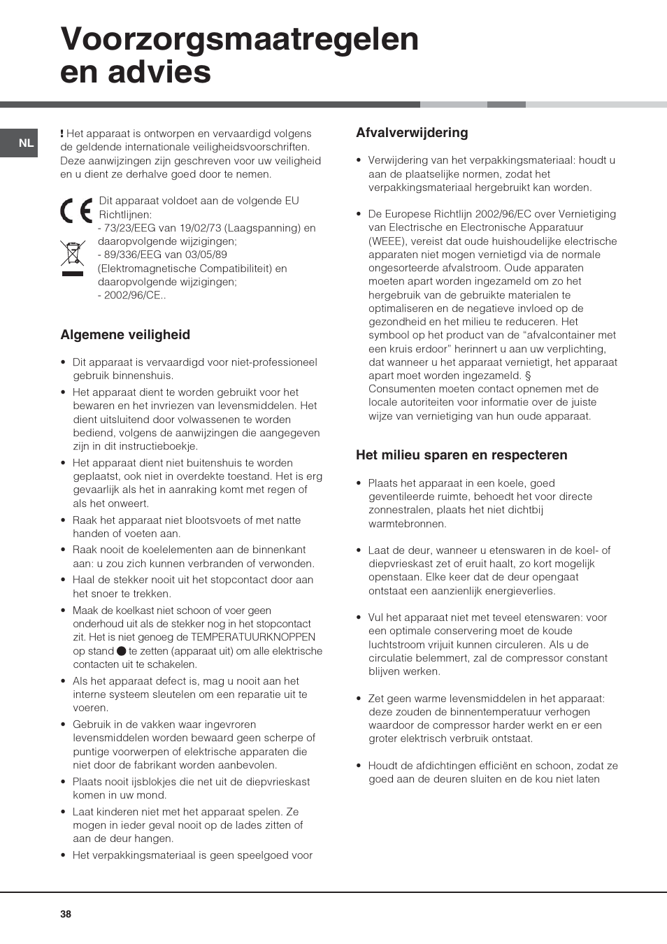 Voorzorgsmaatregelen en advies | Hotpoint Ariston Una Porta BSZ 2321 User Manual | Page 38 / 40