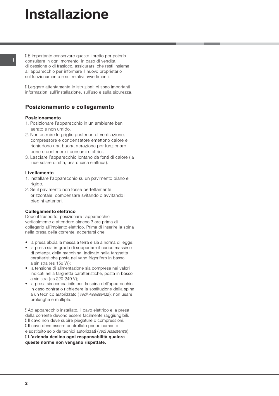 Installazione, Posizionamento e collegamento | Hotpoint Ariston Una Porta BSZ 2332 User Manual | Page 2 / 48