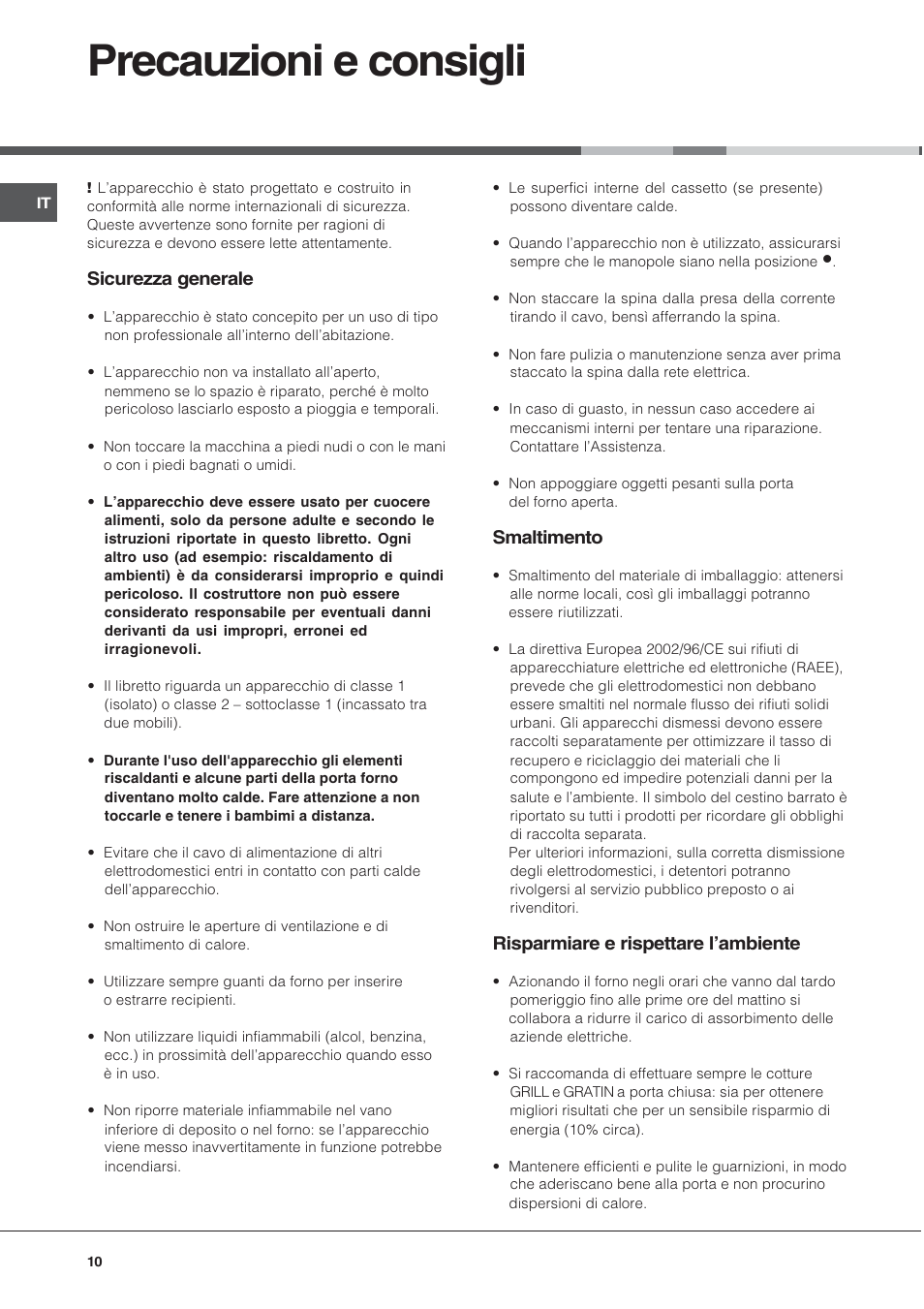 Precauzioni e consigli, Sicurezza generale, Smaltimento | Risparmiare e rispettare lambiente | Hotpoint Ariston CX65SP1 (W) I /HA User Manual | Page 10 / 60