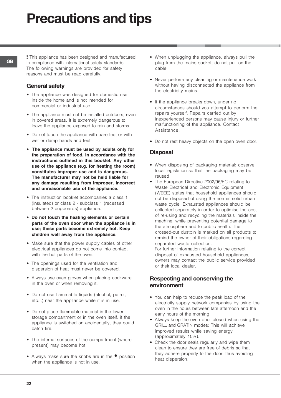 Precautions and tips, General safety, Disposal | Respecting and conserving the environment | Hotpoint Ariston CX65SP1 (W) I /HA User Manual | Page 22 / 60