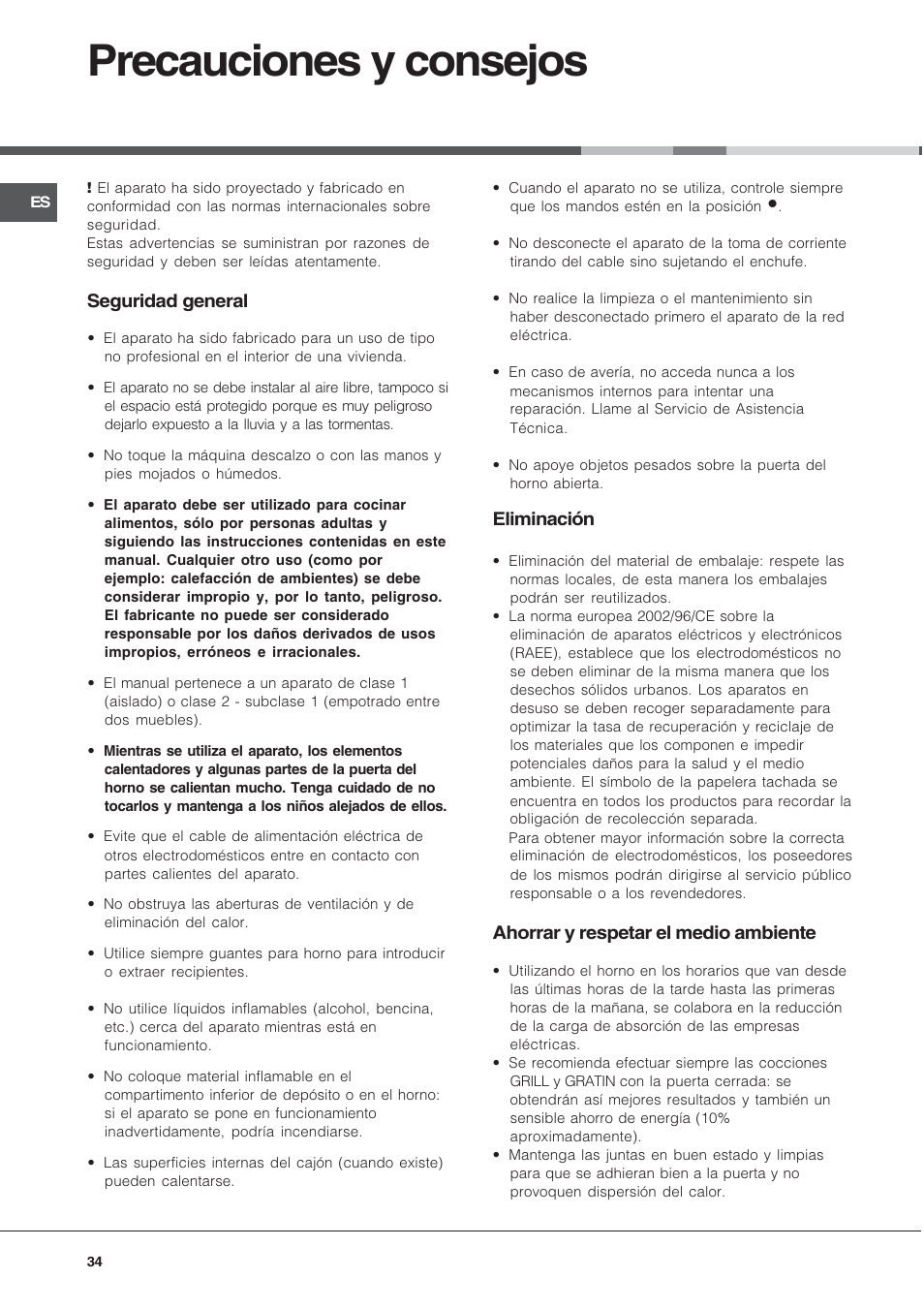 Precauciones y consejos, Seguridad general, Eliminación | Ahorrar y respetar el medio ambiente | Hotpoint Ariston CX65SP1 (W) I /HA User Manual | Page 34 / 60
