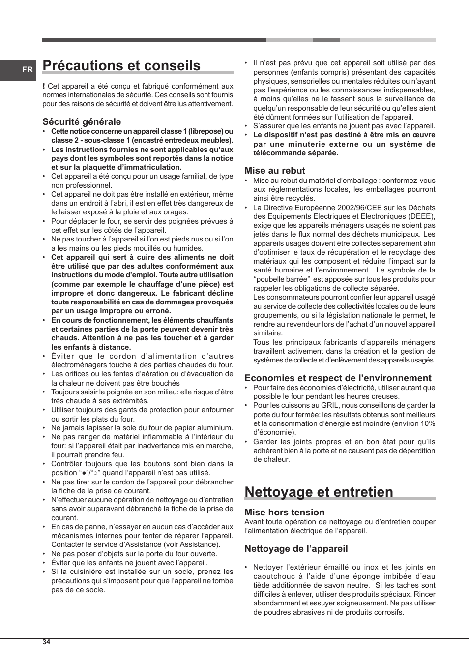 Précautions et conseils, Nettoyage et entretien, Sécurité générale | Mise au rebut, Economies et respect de l’environnement, Mise hors tension, Nettoyage de l’appareil | Hotpoint Ariston CP65SG1-HA S User Manual | Page 34 / 60