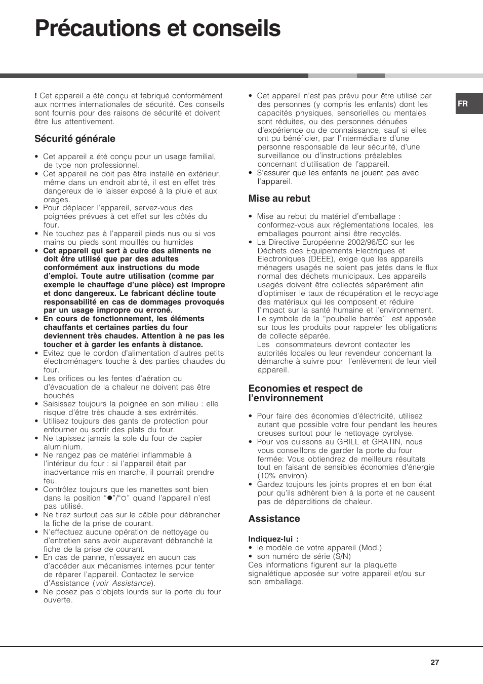 Précautions et conseils, Sécurité générale, Mise au rebut | Economies et respect de l’environnement, Assistance | Hotpoint Ariston Deco FHR 540 (AN)-HA User Manual | Page 27 / 64