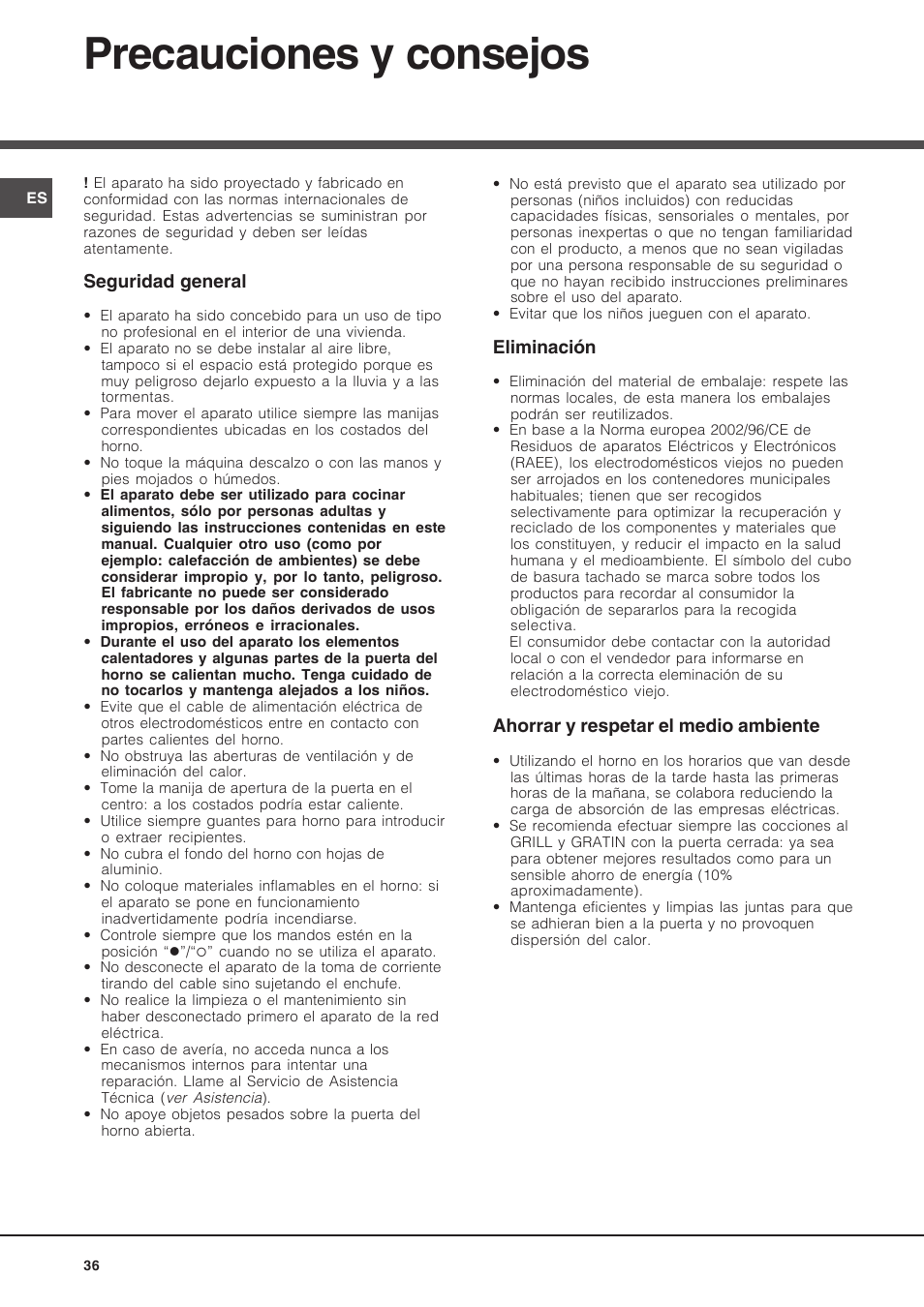 Precauciones y consejos, Seguridad general, Eliminación | Ahorrar y respetar el medio ambiente | Hotpoint Ariston Deco FHR 540 (AN)-HA User Manual | Page 36 / 64