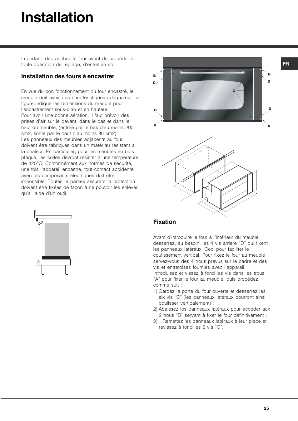 Installation, Installation des fours à encastrer, Fixation | Hotpoint Ariston Deco MHR 940.1 (AN)-HA User Manual | Page 25 / 80