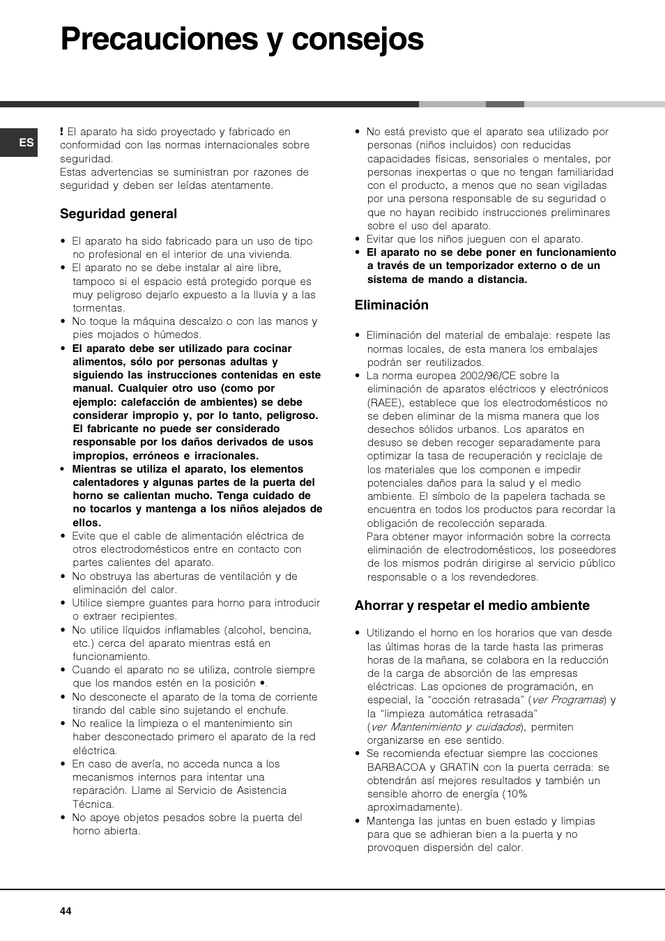 Precauciones y consejos | Hotpoint Ariston Deco MHR 940.1 (AN)-HA User Manual | Page 44 / 80