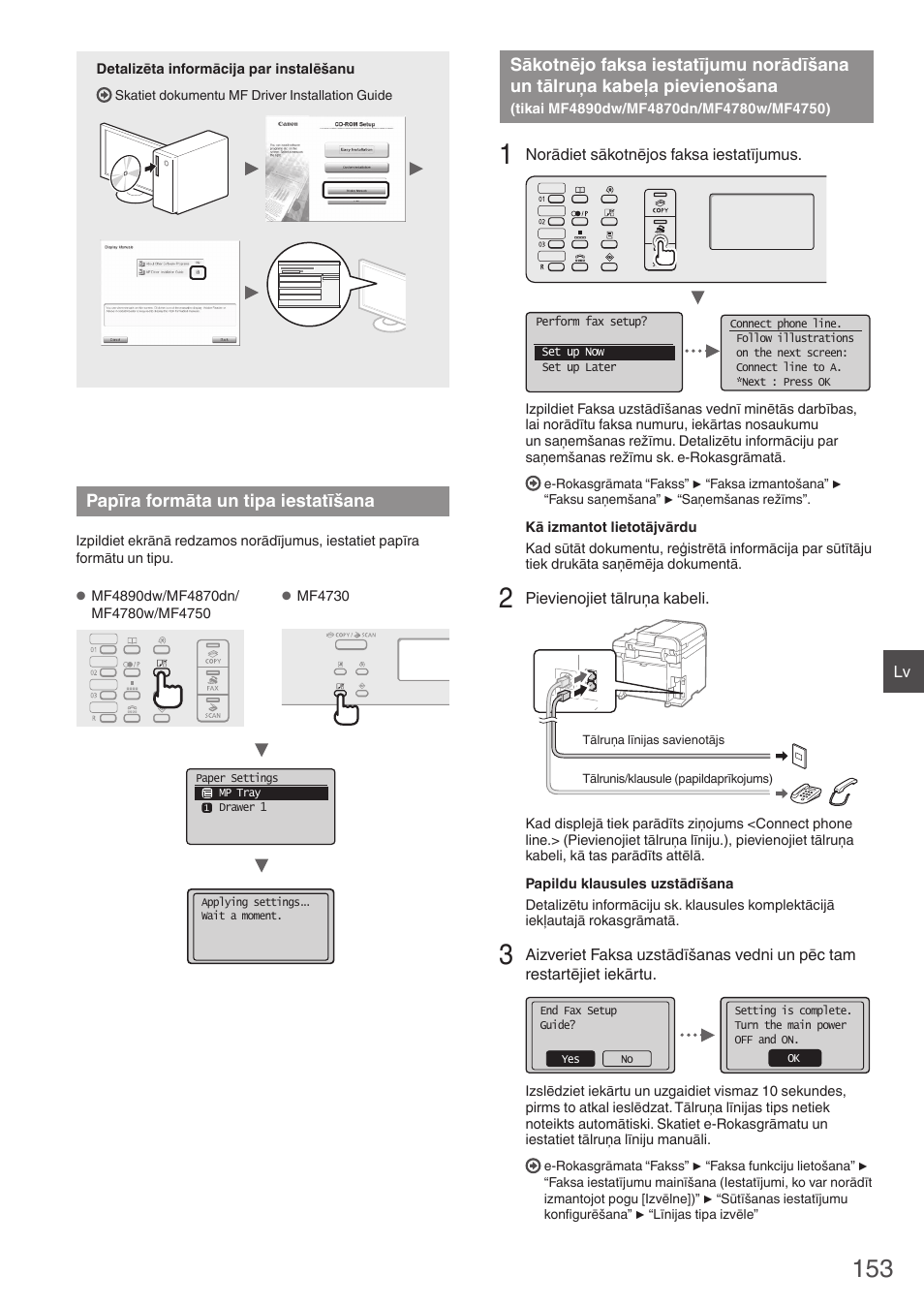 Papīra formāta un tipa iestatīšana, Sākotnējo faksa iestatījumu norādīšana un, Tālruņa kabeļa pievienošana | Tikai mf4890dw/mf4870dn/mf4780w/mf4750), Lpp.) | Canon i-SENSYS MF4890dw User Manual | Page 153 / 292