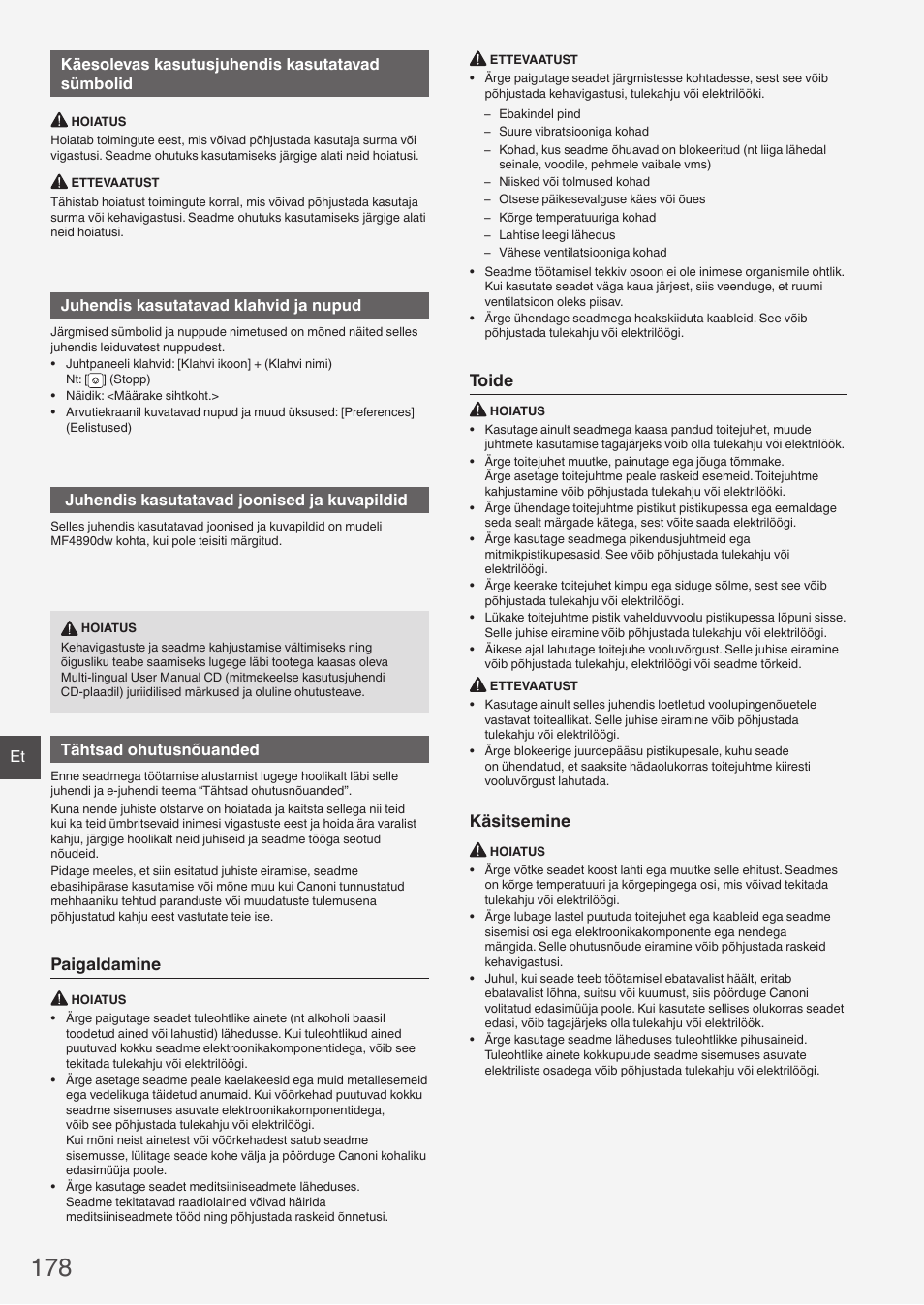 Paigaldamine, Toide, Käsitsemine | Et käesolevas kasutusjuhendis kasutatavad sümbolid, Juhendis kasutatavad klahvid ja nupud, Juhendis kasutatavad joonised ja kuvapildid, Tähtsad ohutusnõuanded | Canon i-SENSYS MF4890dw User Manual | Page 178 / 292