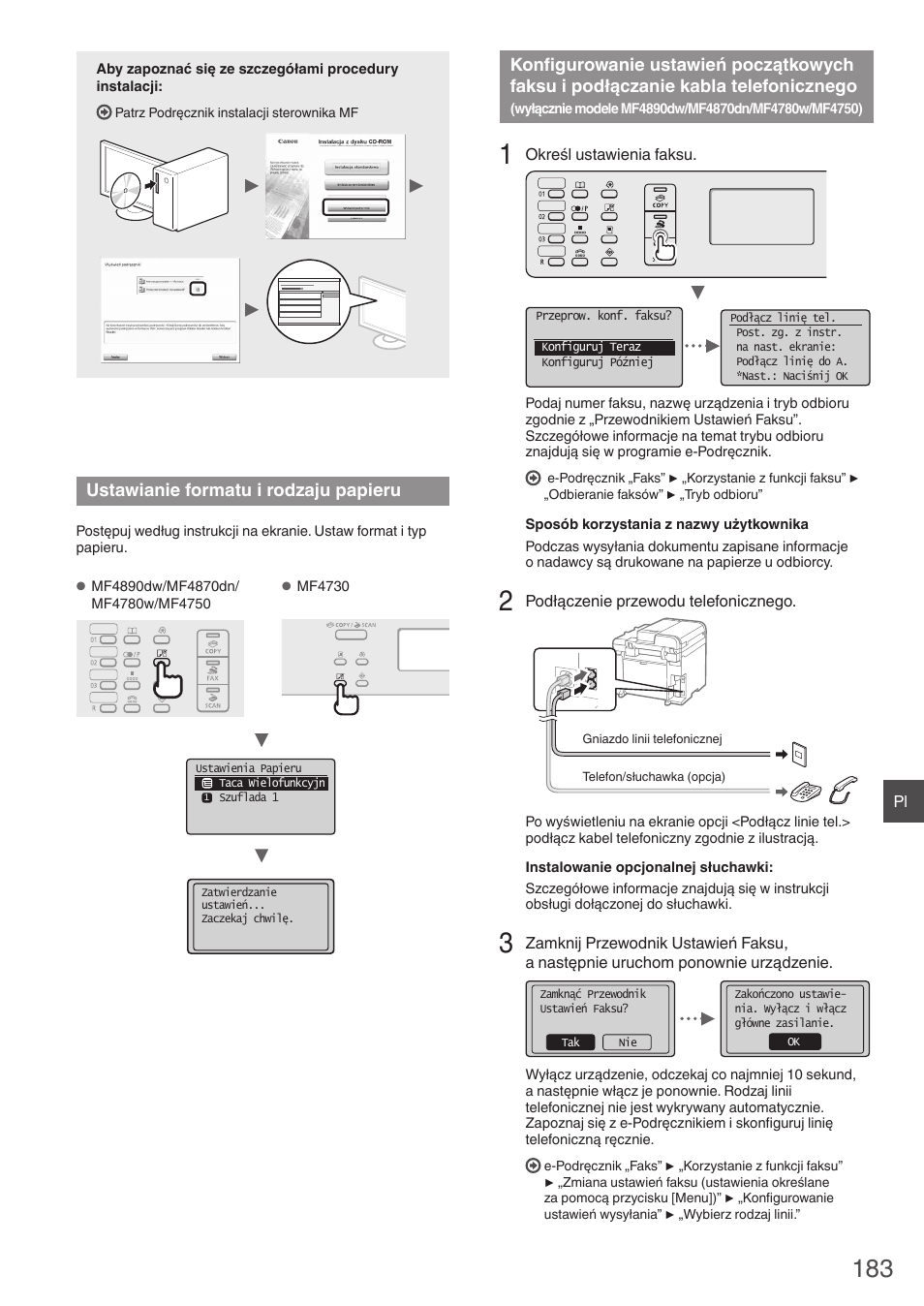 Ustawianie formatu i rodzaju papieru, Konfigurowanie ustawień początkowych faksu i, Podłączanie kabla telefonicznego | Wyłącznie modele, Mf4890dw/mf4870dn/mf4780w/mf4750), Cji „ustawianie formatu i rodzaju papieru | Canon i-SENSYS MF4890dw User Manual | Page 183 / 292