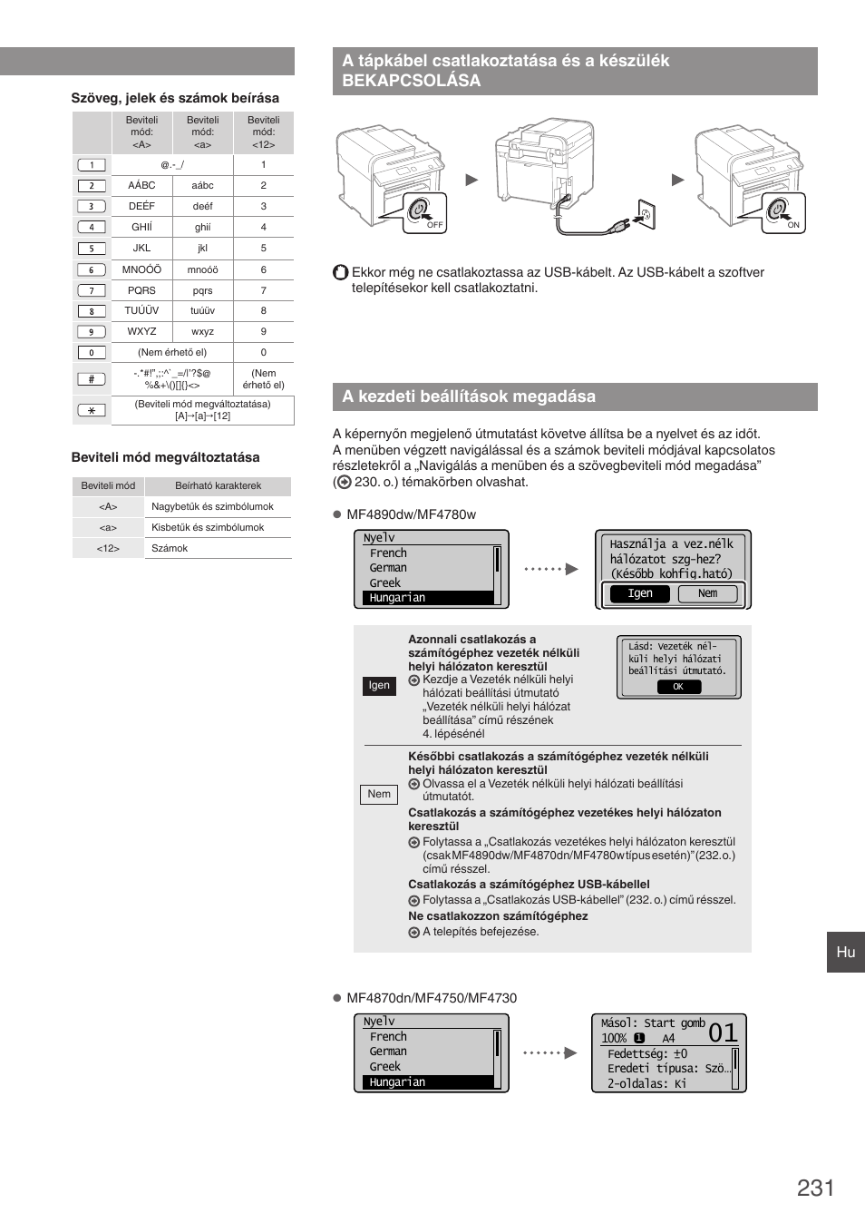 A tápkábel csatlakoztatása és a készülék, Bekapcsolása, A kezdeti beállítások megadása | Canon i-SENSYS MF4890dw User Manual | Page 231 / 292