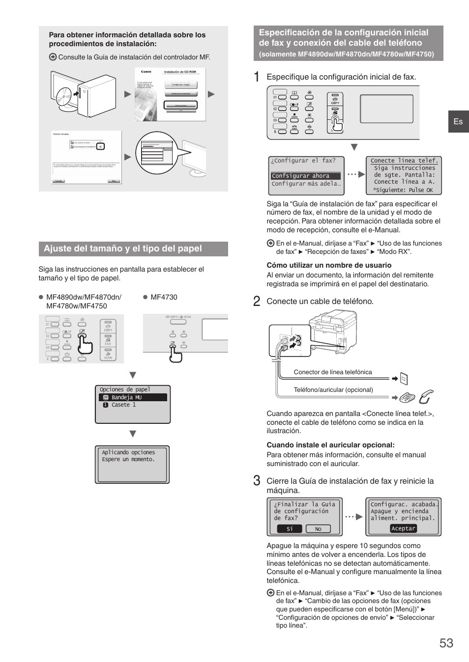 Ajuste del tamaño y el tipo del papel, Especificación de la configuración inicial, De fax y conexión del cable del teléfono | Solamente mf4890dw/mf4870dn/mf4780w/mf4750) | Canon i-SENSYS MF4890dw User Manual | Page 53 / 292