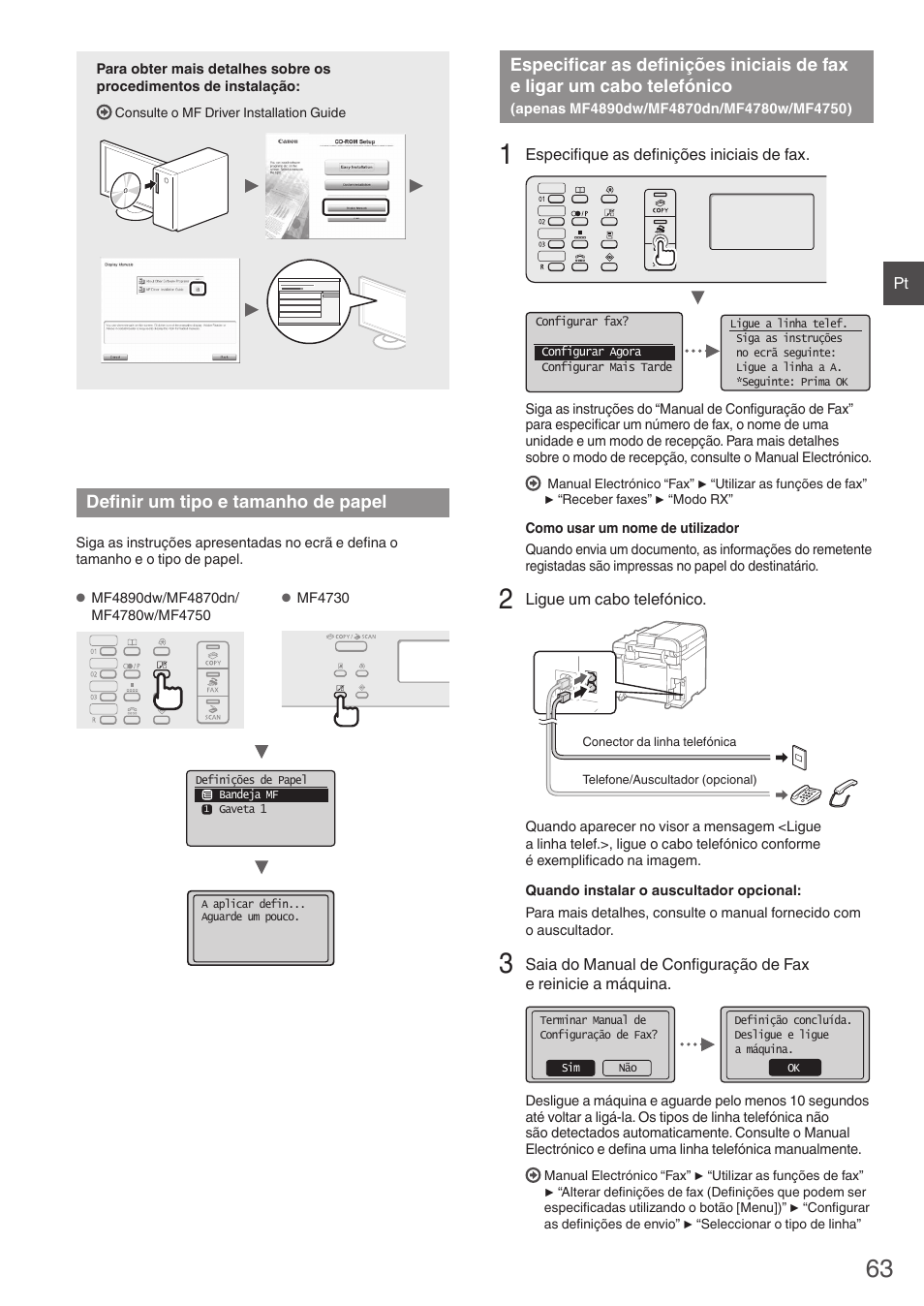 Definir um tipo e tamanho de papel, Especificar as definições iniciais de fax e ligar, Um cabo telefónico | Apenas mf4890dw/mf4870dn/mf4780w/mf4750) | Canon i-SENSYS MF4890dw User Manual | Page 63 / 292
