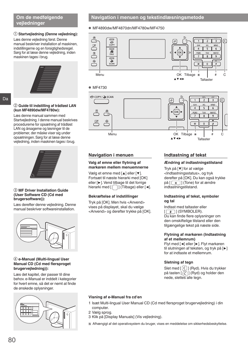 Om de medfølgende vejledninger, Navigation i menuen og, Tekstindlæsningsmetode | Navigation i menuen og tekstindlæsningsmetode | Canon i-SENSYS MF4890dw User Manual | Page 80 / 292