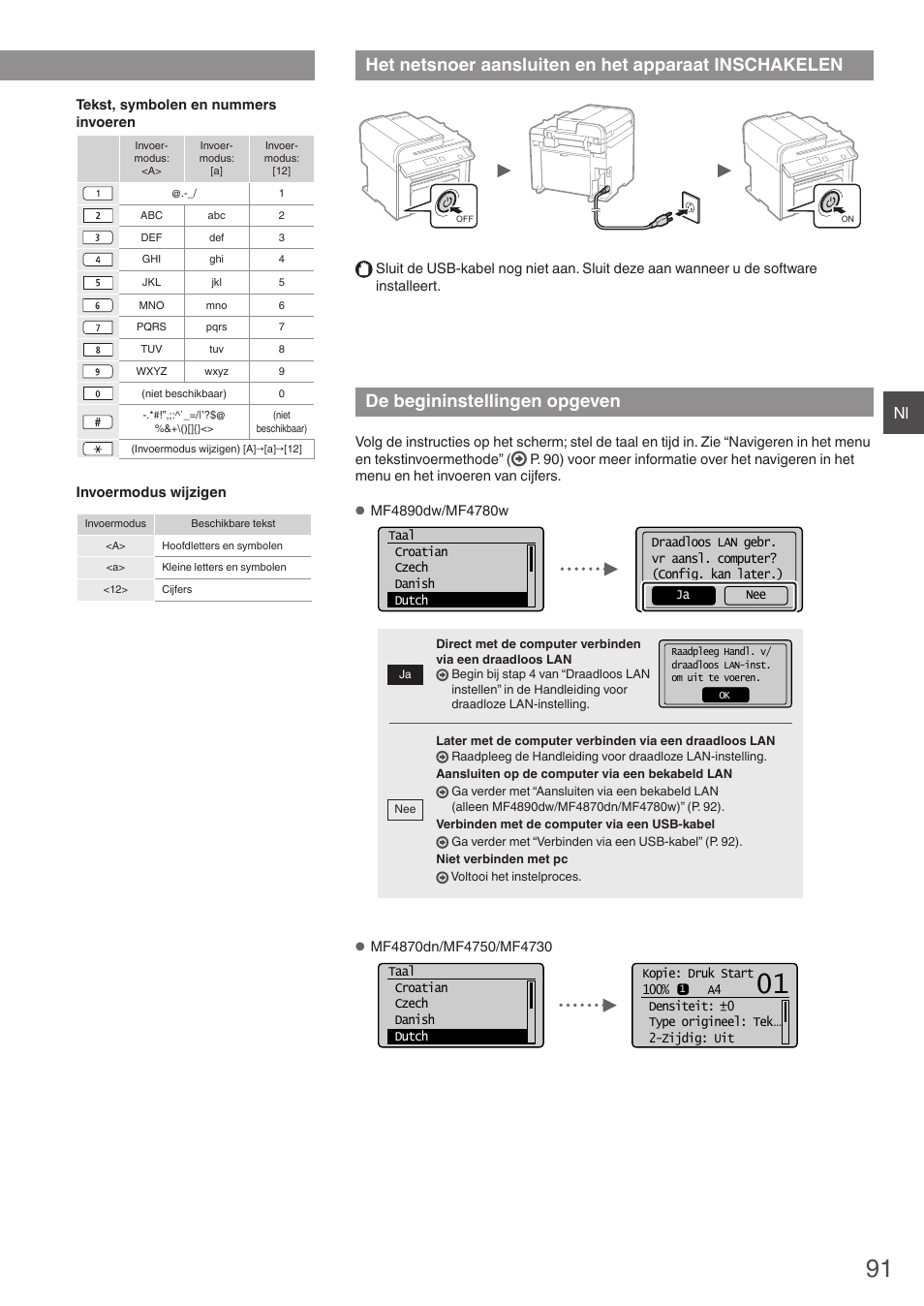 Het netsnoer aansluiten en het apparaat, Inschakelen, De begininstellingen opgeven | Navigeren in het menu en tekstinvoermethode | Canon i-SENSYS MF4890dw User Manual | Page 91 / 292