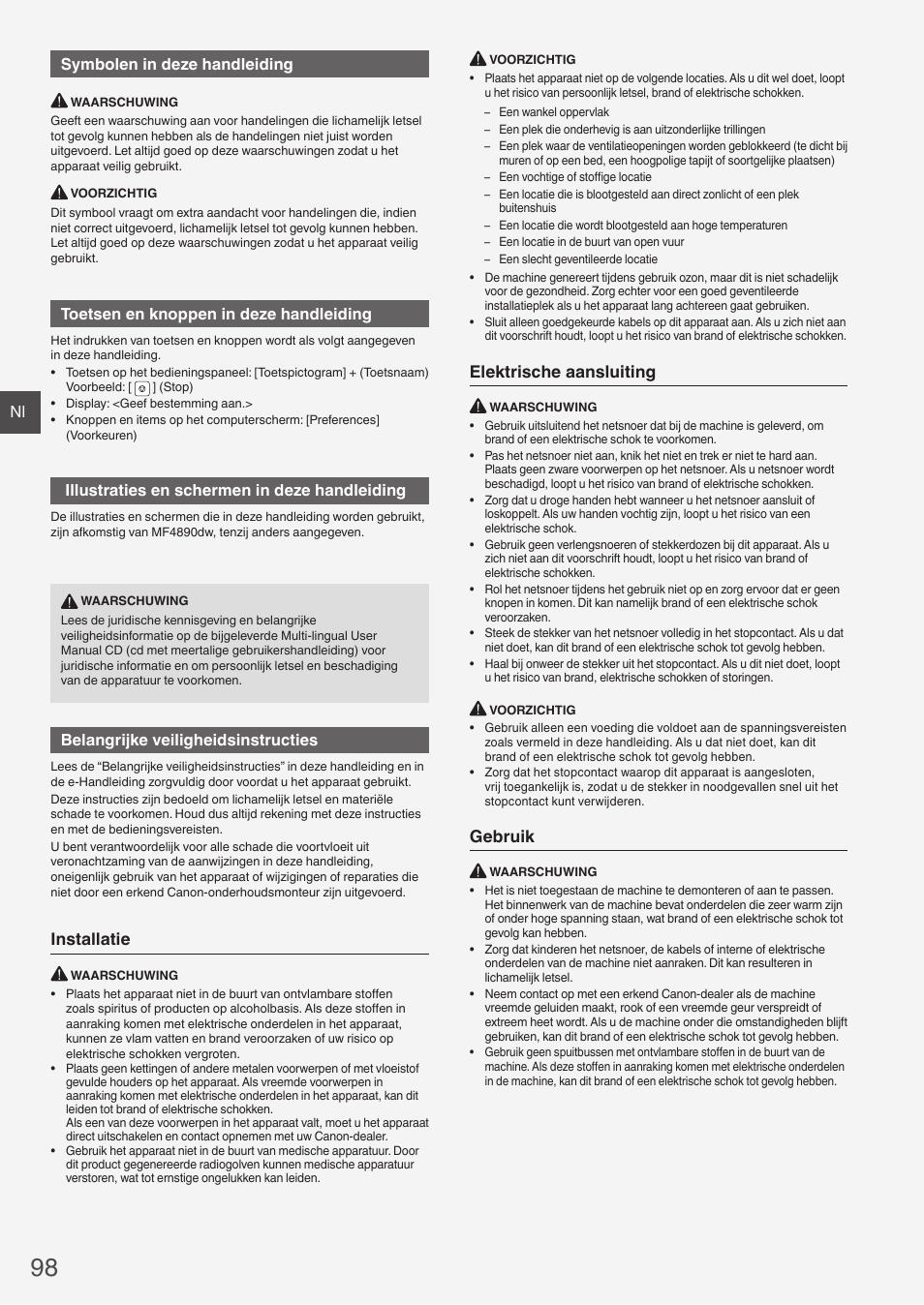 Installatie, Elektrische aansluiting, Gebruik | Nl symbolen in deze handleiding, Toetsen en knoppen in deze handleiding, Illustraties en schermen in deze handleiding, Belangrijke veiligheidsinstructies | Canon i-SENSYS MF4890dw User Manual | Page 98 / 292