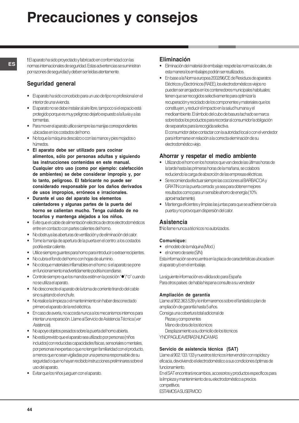 Precauciones y consejos | Hotpoint Ariston Diamond FD 83.1 (MR)-HA User Manual | Page 44 / 68