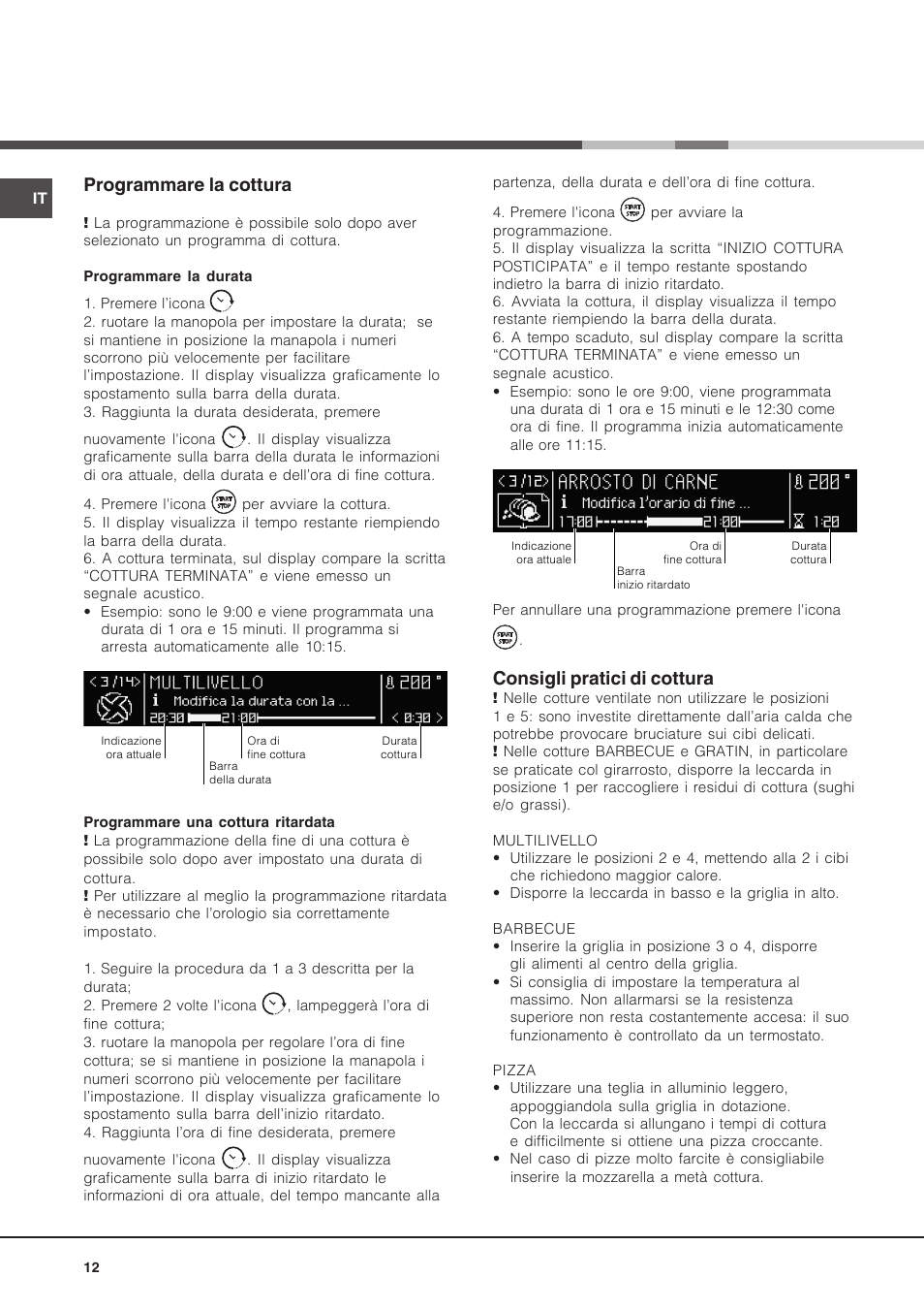 Programmare la cottura, Consigli pratici di cottura | Hotpoint Ariston Luce FK 1041L P.20 X-HA User Manual | Page 12 / 80