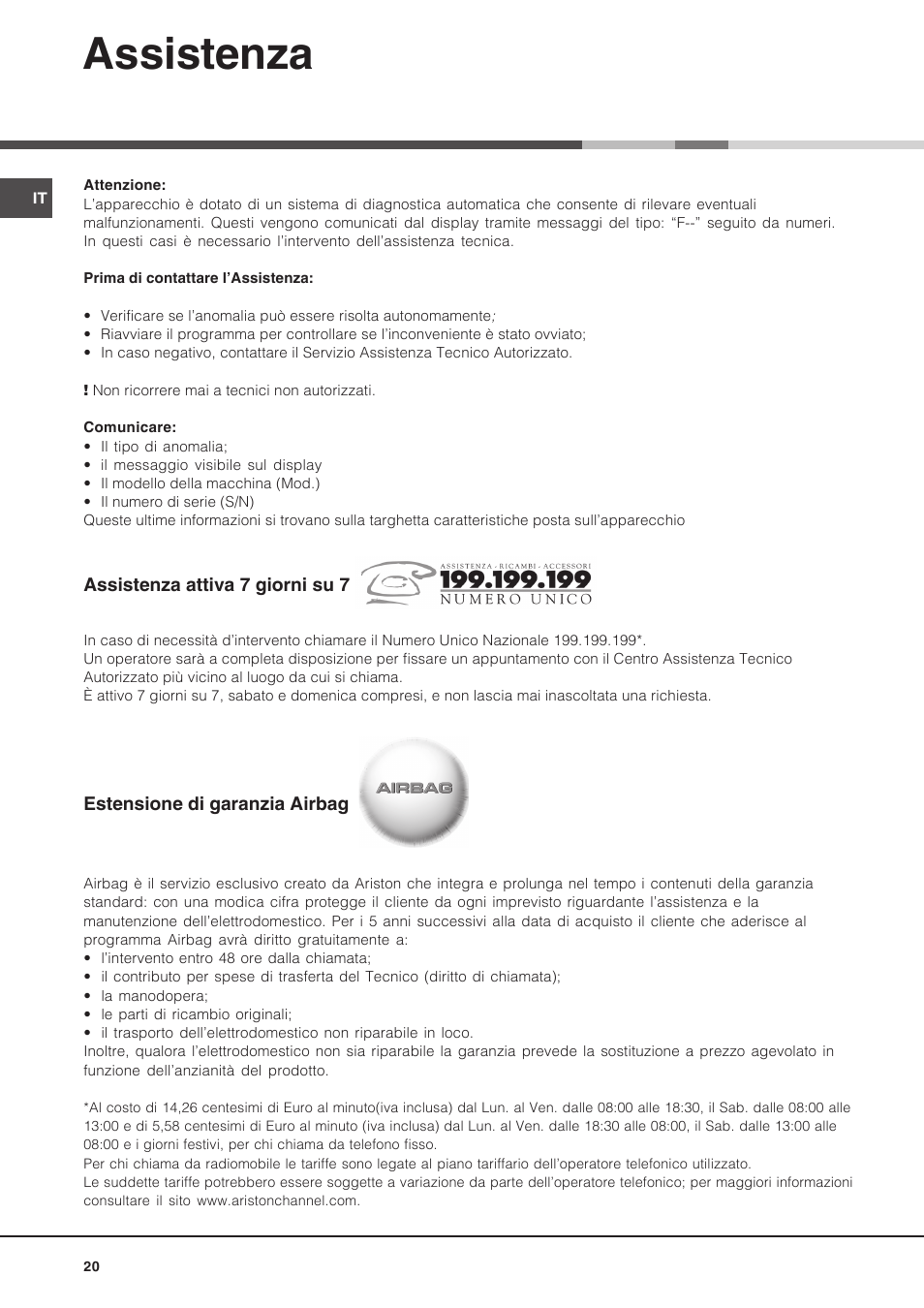 Assistenza | Hotpoint Ariston Luce FK 1041L P.20 X-HA User Manual | Page 20 / 80