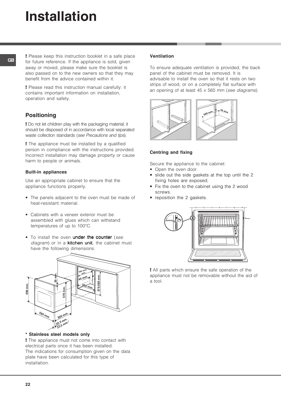 Installation, Positioning | Hotpoint Ariston Luce FK 1041L P.20 X-HA User Manual | Page 22 / 80