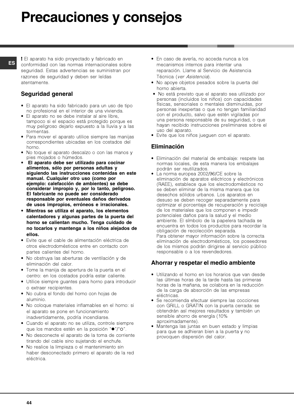 Precauciones y consejos | Hotpoint Ariston Luce FK 83 X-HA User Manual | Page 44 / 72