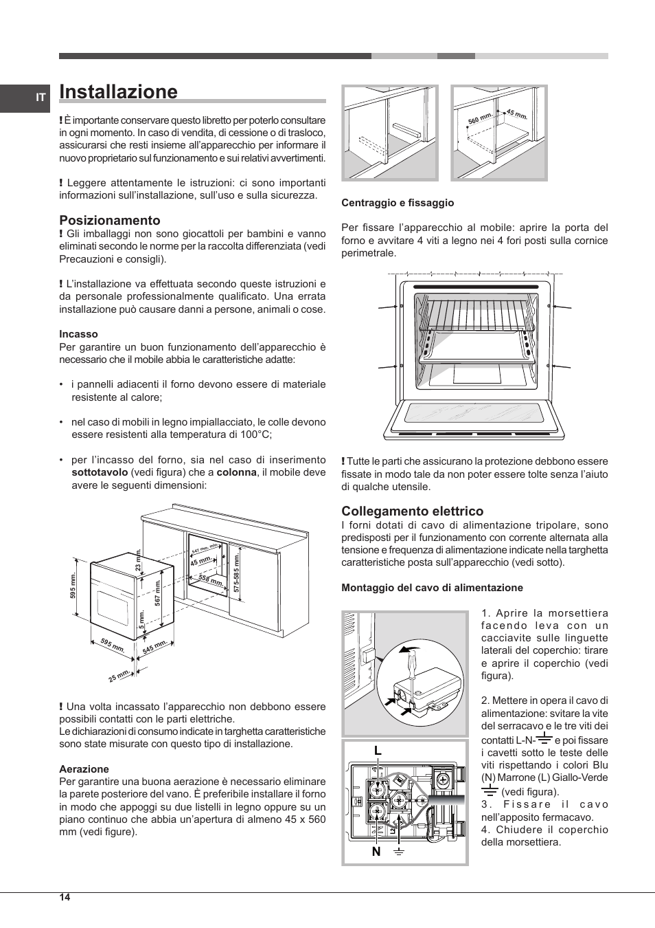 Installazione, Posizionamento, Collegamento elettrico | Hotpoint Ariston Style FHS 536 IX-HA User Manual | Page 14 / 84