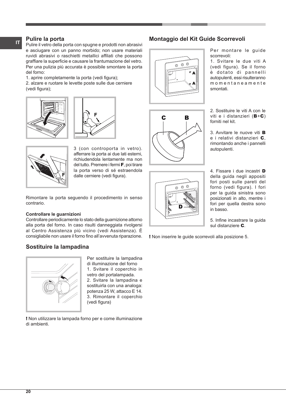 Pulire la porta, Sostituire la lampadina, Montaggio del kit guide scorrevoli | Hotpoint Ariston Style FHS 536 IX-HA User Manual | Page 20 / 84