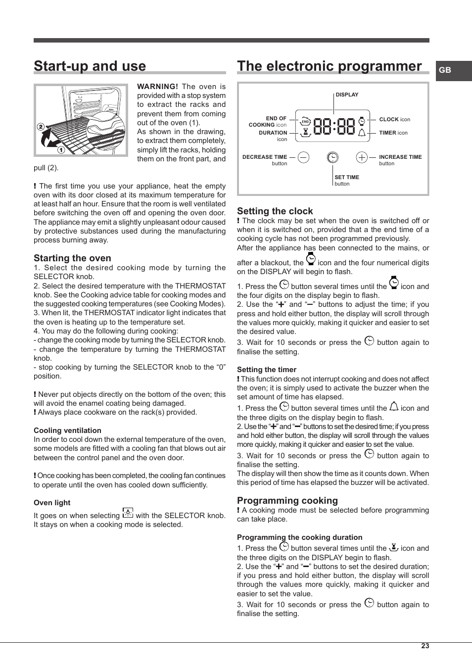 Start-up and use, The electronic programmer, Starting the oven | Setting the clock, Programming cooking | Hotpoint Ariston Style FHS 536 IX-HA User Manual | Page 23 / 84