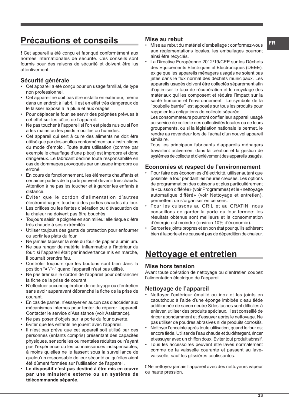 Précautions et conseils, Nettoyage et entretien, Sécurité générale | Mise au rebut, Economies et respect de l’environnement, Mise hors tension, Nettoyage de l’appareil | Hotpoint Ariston Style FHS 536 IX-HA User Manual | Page 33 / 84