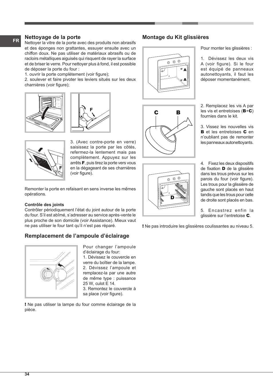 Nettoyage de la porte, Remplacement de l’ampoule d’éclairage, Montage du kit glissières | Hotpoint Ariston Style FHS 536 IX-HA User Manual | Page 34 / 84