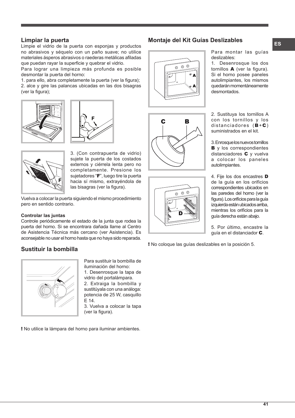 Limpiar la puerta, Sustituir la bombilla, Montaje del kit guías deslizables | Hotpoint Ariston Style FHS 536 IX-HA User Manual | Page 41 / 84