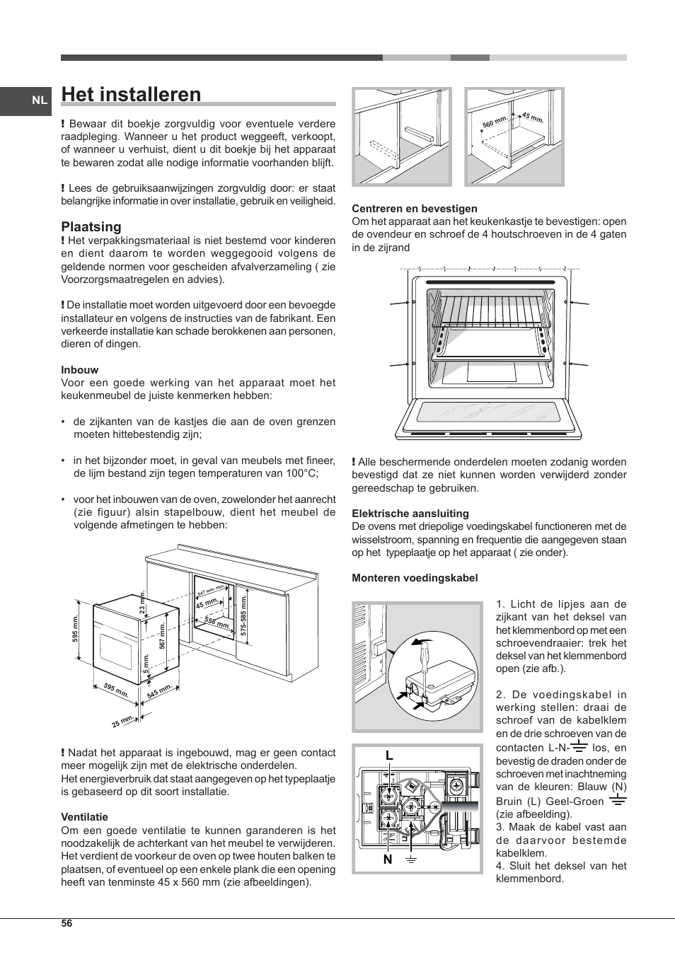 Het installeren, Plaatsing | Hotpoint Ariston Style FHS 536 IX-HA User Manual | Page 56 / 84