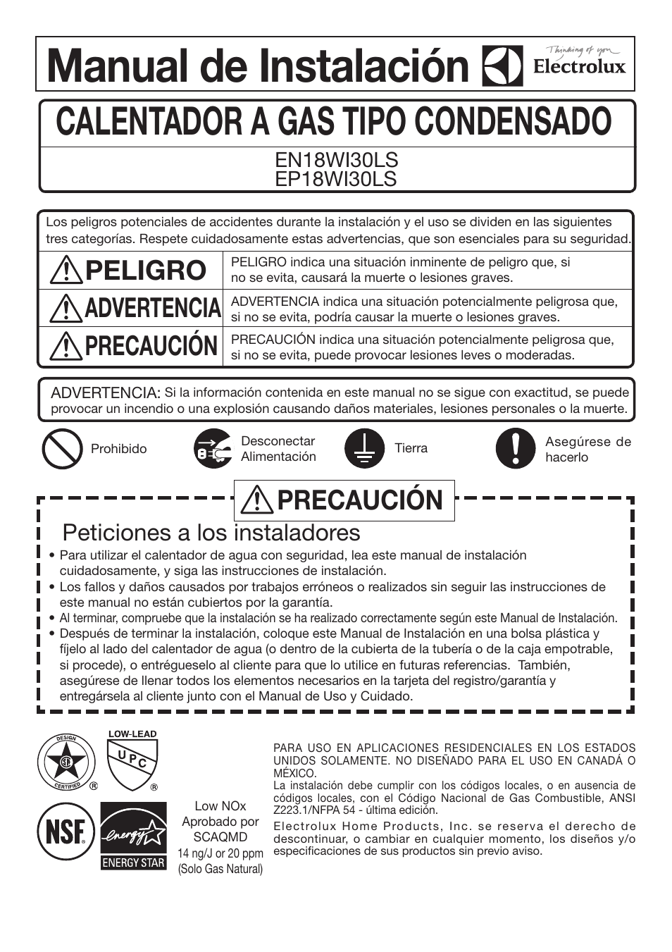 Manual de instalación, Calentador a gas tipo condensado, Peligro advertencia precaución | Precaución, Peticiones a los instaladores | Electrolux EN18WI30LS User Manual | Page 45 / 84