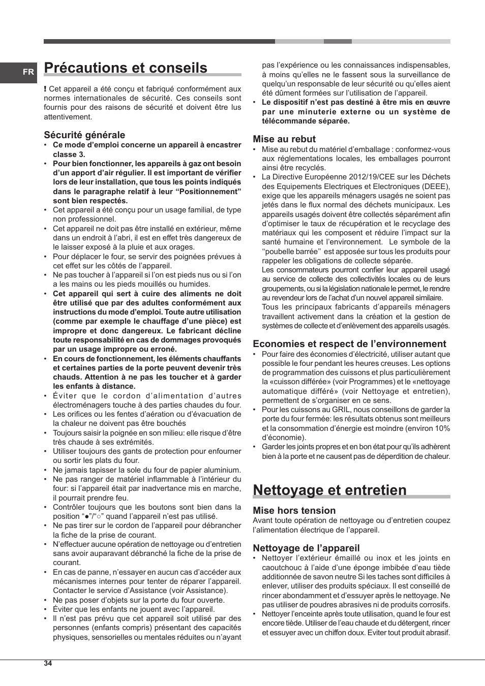 Précautions et conseils, Nettoyage et entretien, Sécurité générale | Mise au rebut, Economies et respect de l’environnement, Mise hors tension, Nettoyage de l’appareil | Hotpoint Ariston FH G /HA S User Manual | Page 34 / 80